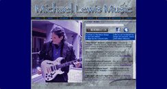 Desktop Screenshot of michaellewismusic.com